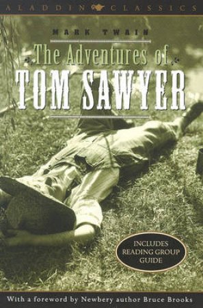 The Adventures Of Tom Sawyer by Mark Twain