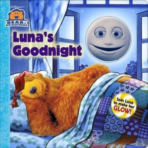 Bear In The Big Blue House: Luna's Goodnight by Kylie Foxx