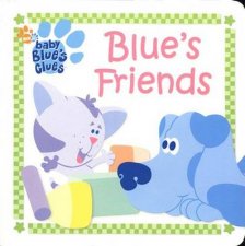 Baby Blues Clues Blues Friends