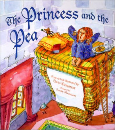 The Princess And The Pea: A Pop-Up Book by Sarah Aronson