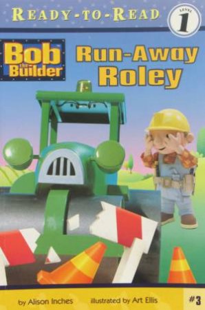 Bob The Builder by Alison Inches