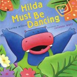 Hilda Must Be Dancing