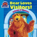 Bear In The Big Blue House Bear Loves Visitors A Book Of Manners