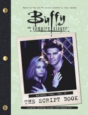 Buffy The Vampire Slayer The Script Book Season 2 Volume 3