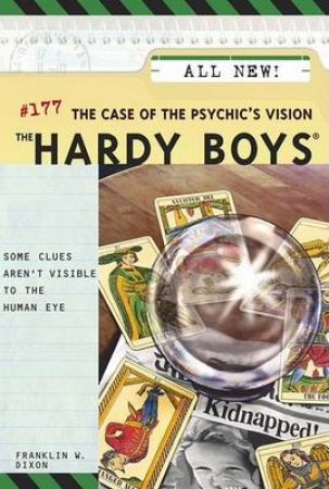 The Case Of The Psychic's Vision by Franklin W Dixon