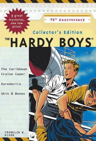 The Hardy Boys Collector's Edition 3-In-1 by Franklin W Dixon