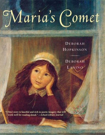 Maria's Comet by Deborah Hopkinson & Deborah Lanino