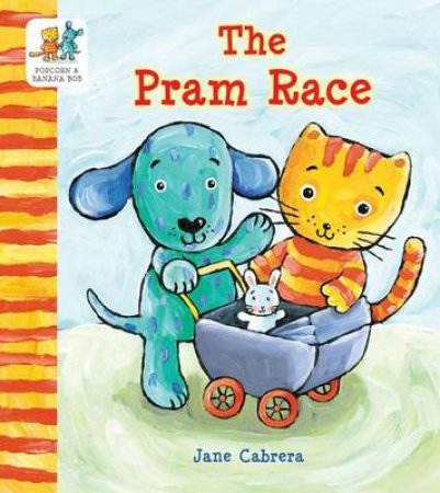 The Pram Race by Jane Cabrera