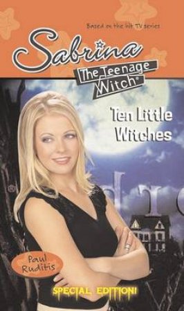 Sabrina The Teenage Witch Special Edition: Ten Little Witches by Paul Rudits