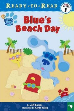 Blue's Beach Day by Jeff Borkin