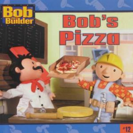 Bob's Pizza by Louisa Campbell