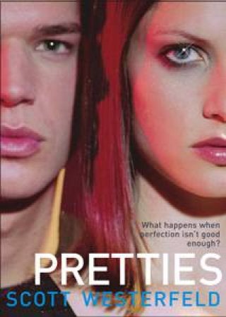 Pretties by Scott Westerfeld