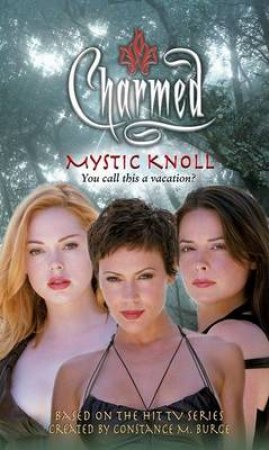 Charmed: Mystic Knoll by Diana Gallagher