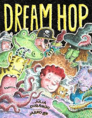 Dream Hop by Julia Durango