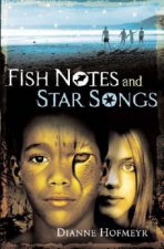 Fish Notes And Star Songs