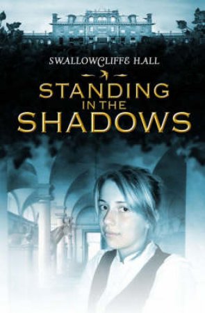 Standing In The Shadows by Jennie Walters