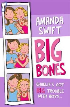 Big Bones by Amanda Swift