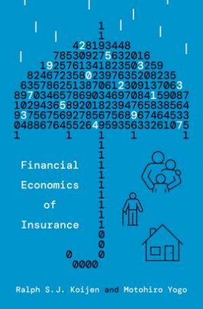 Financial Economics of Insurance by Ralph S.J. Koijen & Motohiro Yogo