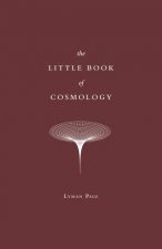 The Little Book Of Cosmology