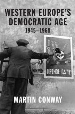 Western Europes Democratic Age