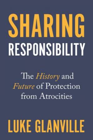 Sharing Responsibility by Luke Glanville