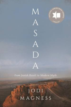 Masada by Jodi Magness