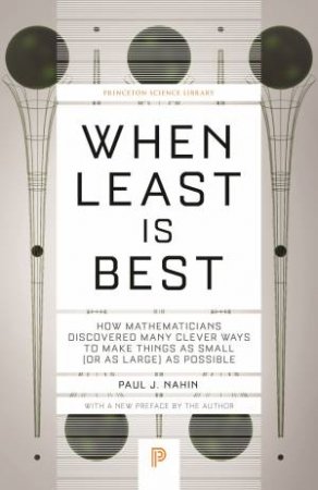 When Least Is Best by Paul J. Nahin