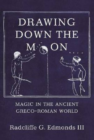 Drawing Down The Moon by III Radcliffe G. G. Edmonds III