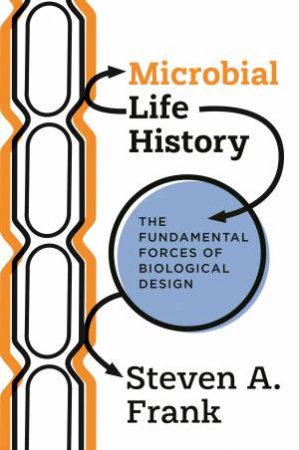 Microbial Life History by Steven A. Frank