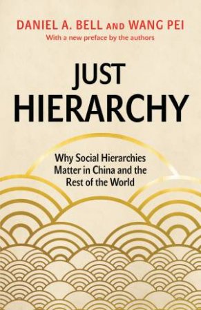 Just Hierarchy by Daniel A. Bell