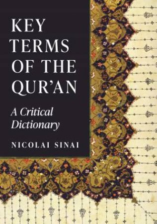 Key Terms of the Qur'an by Nicolai Sinai