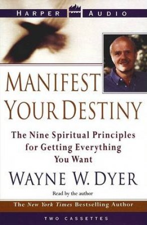 Manifest Your Destiny - Cassette by Dr Wayne Dyer