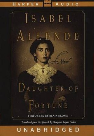 Daughter Of Fortune - Cassette by Isabel Allende