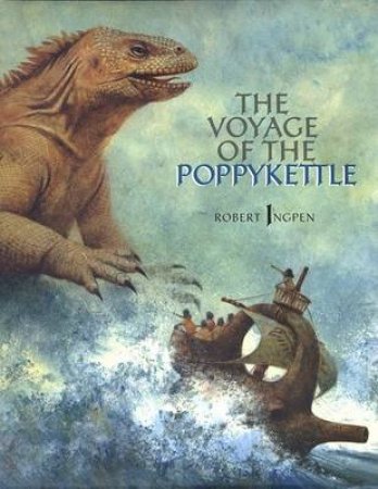 The Voyage Of The Poppykettle by Robert Ingpen