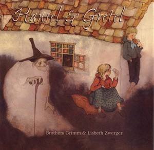 Hansel And Gretel by The Brothers Grimm 