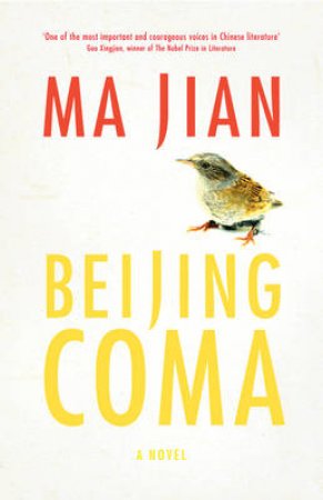 Beijing Coma by Ma Jian