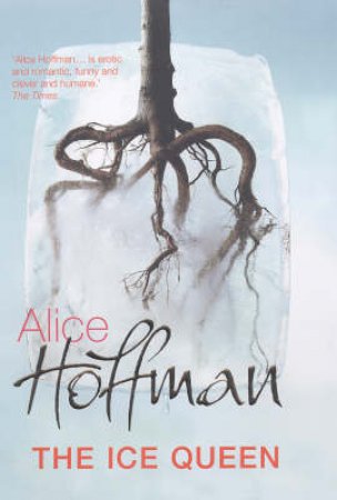 The Ice Queen by Alice Hoffman