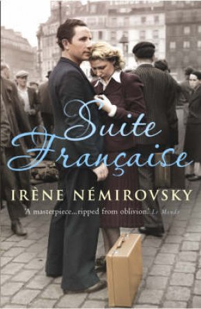 Suite Francaise by Irene Nemirovsky