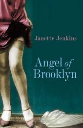 Angel Of Brooklyn by Janette Jenkins