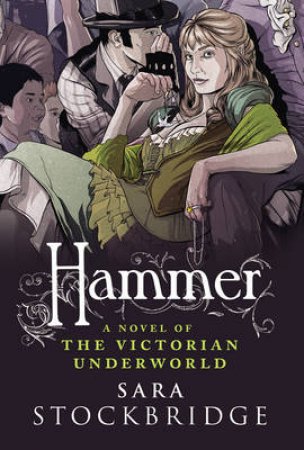 Hammer by Sara Stockbridge