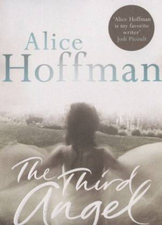 The Third Angel by Alice Hoffman