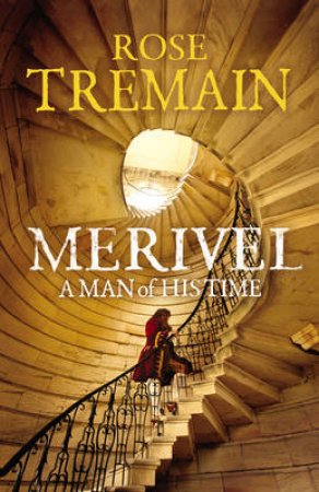 Merivel by Rose Tremain