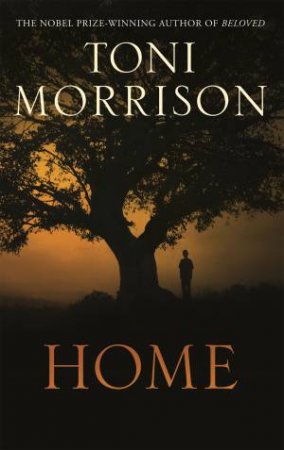 Home by Toni Morrison