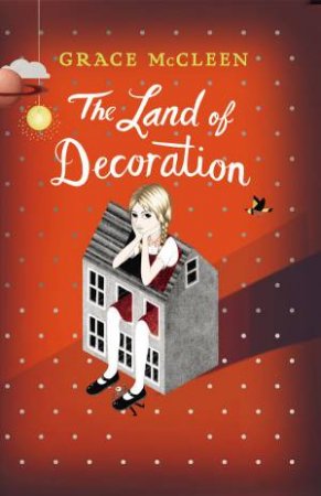 Land Of Decoration by Grace Mccleen