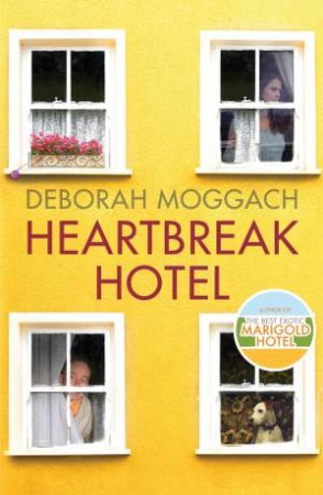 Heartbreak Hotel by Deborah Moggach