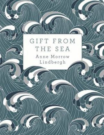 Gift from the Sea by Anne Morrow Lindbergh