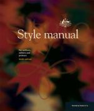 Style Manual For Authors, Editors And Printers, 6th Ed by Various