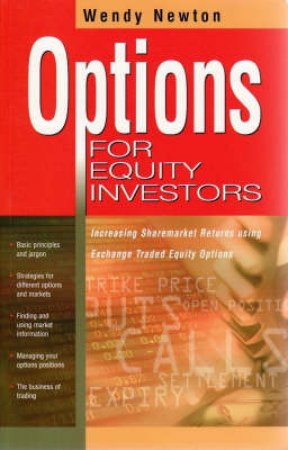 Options For Equity Investors by Wendy Newton