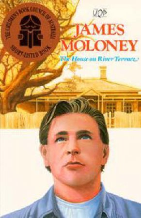 The House On River Terrace by James Moloney