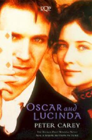 Oscar & Lucinda by Peter Carey